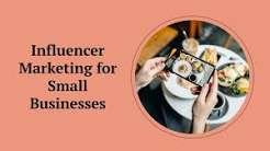 influencer marketing for small business